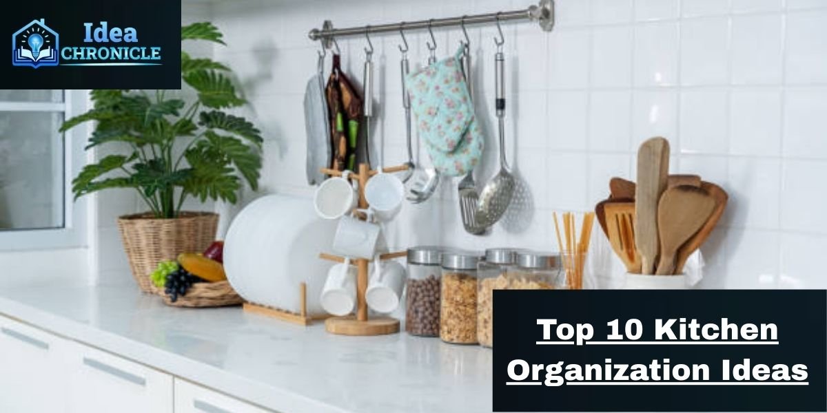 Kitchen Organization Ideas